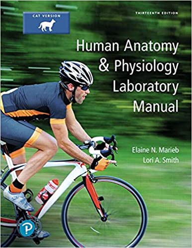 Human Anatomy & Physiology Laboratory Manual, Cat Version (13th Edition) [2019] - Epub + Converted Pdf